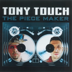 Tony Touch - The Piece Maker